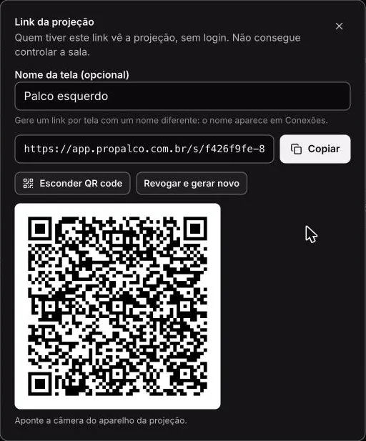 Painel Link da projeção, com o campo Nome da tela, o link, o botão Copiar e o QR code
